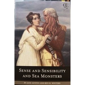 Sense and Sensibility and Sea Monsters, By Jane Austen & Ben H. Winters new book